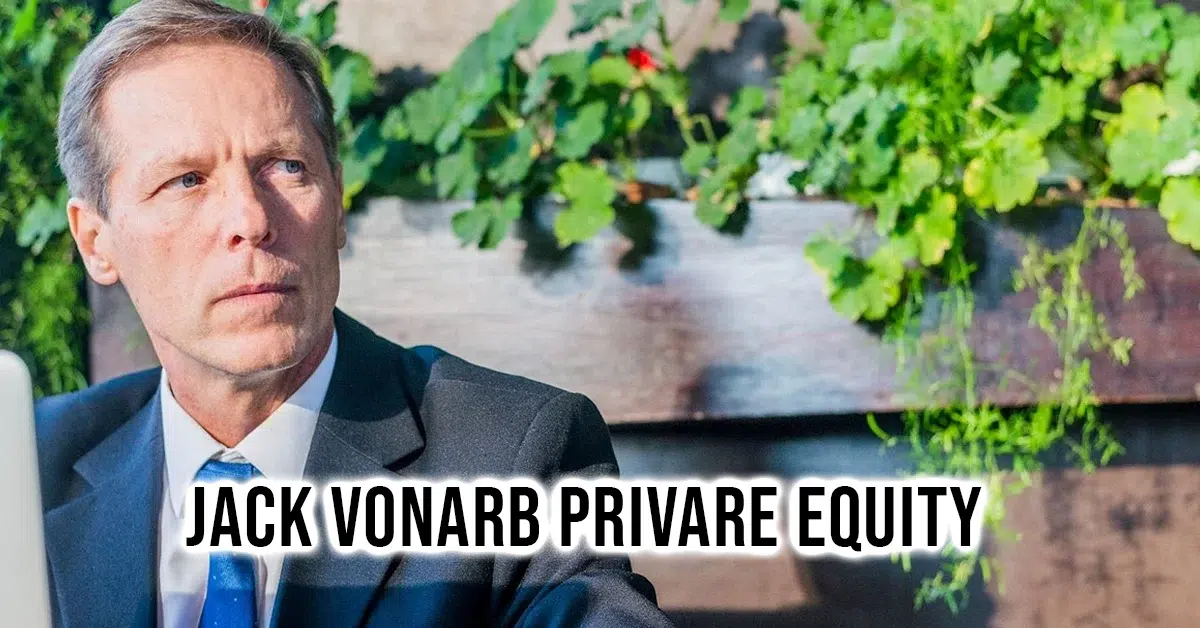 jack vonarb privare equity