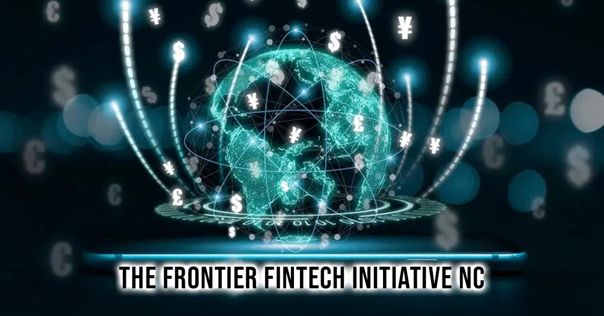 the frontier fintech initiative nc